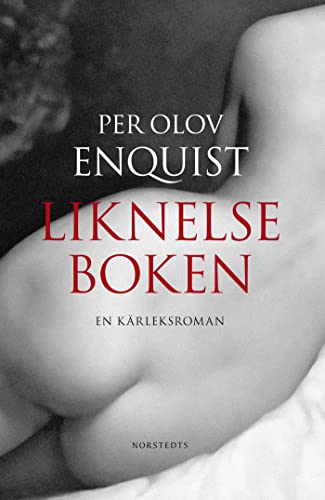 Beispielbild fr Liknelseboken : en krleksroman zum Verkauf von Pangloss antikvariat & text.