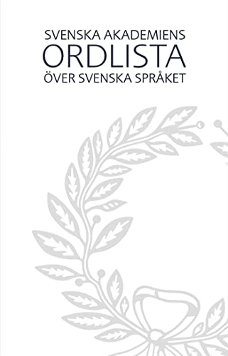9789113060125: Svenska Akademiens ordlista ver svenska sprket