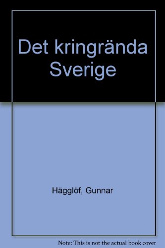 Beispielbild fr Det kringra?nda Sverige (Swedish Edition) zum Verkauf von Wonder Book
