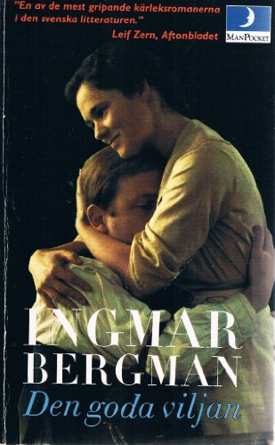 Stock image for Den goda viljan (Swedish Edition) for sale by Better World Books