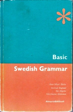 Imagen de archivo de Basic Swedish Grammar. a la venta por Yushodo Co., Ltd.