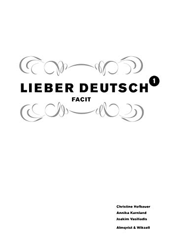 9789121205693: Lieber Deutsch 1 Facit