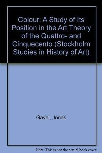 9789122002963: Colour: A Study of Its Position in the Art Theory of the Quattro- and Cinquecento