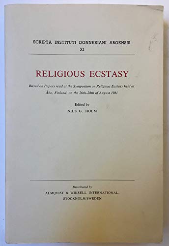 Imagen de archivo de Religious Ecstasy (Scripta Instituti Donneriani Aboensis) a la venta por Redux Books