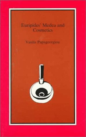 Stock image for Euripides' Medea and Cosmetics for sale by Wonder Book