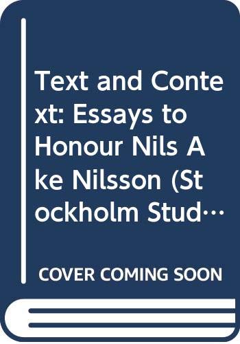 Stock image for Text and Context : Essays to Honor Nils Ake Nilsson for sale by Better World Books