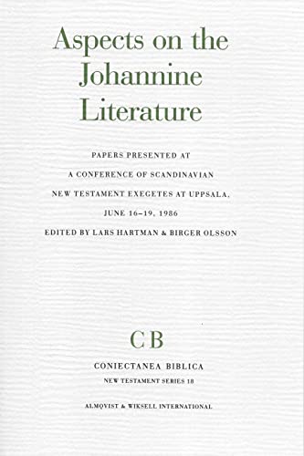 Beispielbild fr Aspects on the Johannine Literature. Papers presented at a conference of Scandinavian New Testament exegetes at Uppsala, June 16-19, 1986 zum Verkauf von Antiquariaat Schot