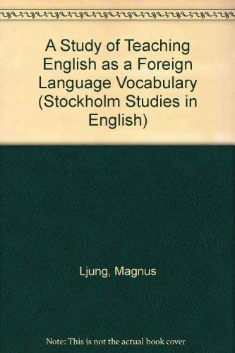 Imagen de archivo de A Study of Teaching English as a Foreign Language Vocabulary a la venta por RIVERLEE BOOKS