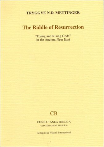 The Riddle of Resurrection: 