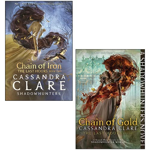 Beispielbild fr The Last Hours Series Collection 2 Books Set By Cassandra Clare(Chain of Gold, Chain of Iron) zum Verkauf von GF Books, Inc.