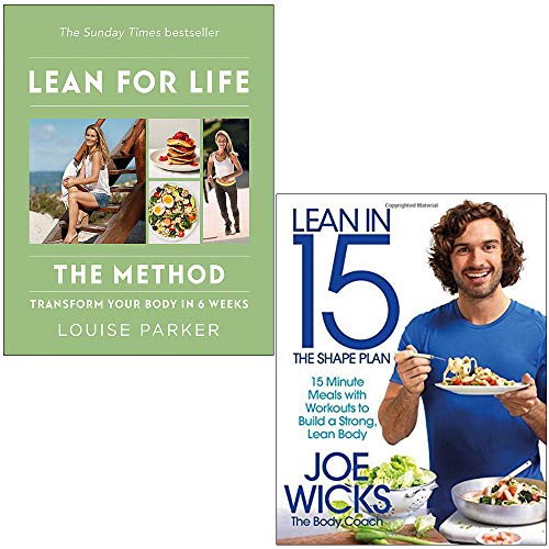 Stock image for Louise Parker Method and Lean in 15 2 Books Bundle Collection - Lean for Life, The Shape Plan: 15 minute meals with workouts to build a strong, lean body [Paperback] for sale by Revaluation Books