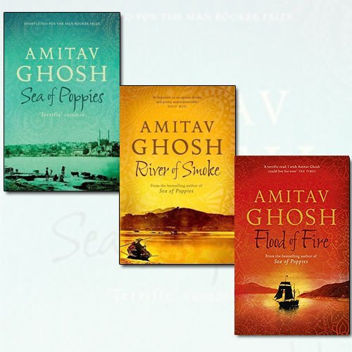 Beispielbild fr Ibis Trilogy Amitav Ghosh Collection 3 Books Bundle (Sea of Poppies, River of Smoke, Flood of Fire [Hardcover]) zum Verkauf von Revaluation Books