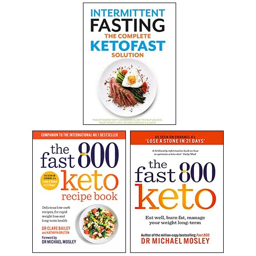 Stock image for The Fast 800 Keto Recipe Book, Fast 800 Keto, Intermittent Fasting The Complete Ketofast Solution 3 Books Collection Set for sale by GF Books, Inc.