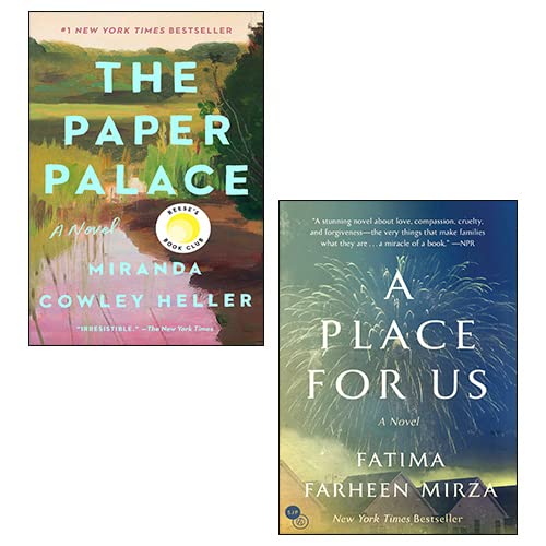 Stock image for The Paper Palace By Miranda Cowley Heller, A Place for Us By Fatima Farheen Mirza 2 Books Collection Set for sale by GF Books, Inc.