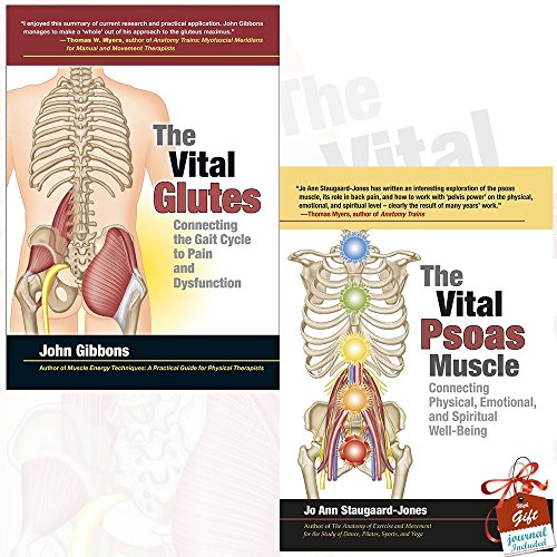 Stock image for Vital Glutes and Vital Psoas Muscle 2 Books Bundle Collection With Gift Journal - Connecting the Gait Cycle to Pain and Dysfunction, Connecting Physical, Emotional, and Spiritual Well-Being for sale by Revaluation Books