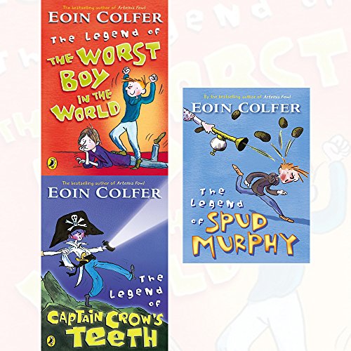 Stock image for Eoin Colfer Collection 3 Books Set (The Legend of the Worst Boy in the World, The Legend of Captain Crow's Teeth, The Legend of Spud Murphy) for sale by Revaluation Books