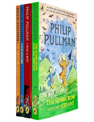Stock image for philip pullman collection 4 books set (the firework maker's daughter, clockwork, i was a rat!: or, the scarlet slippers, the scarecrow and his servant) for sale by Revaluation Books
