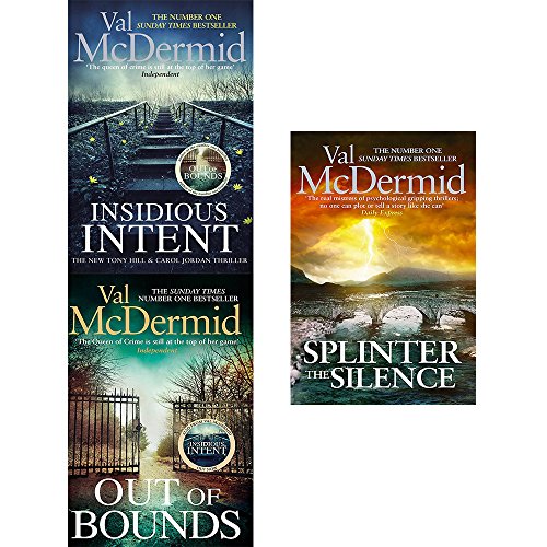 Imagen de archivo de tony hill and carol jordan collection 3 books set by val mcdermid (insidious intent, out of bounds, splinter the silence) a la venta por Revaluation Books