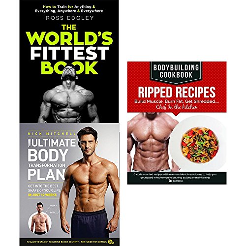 Stock image for World's fittest book, your ultimate body transformation plan and bodybuilding cookbook 3 books collection set for sale by Revaluation Books