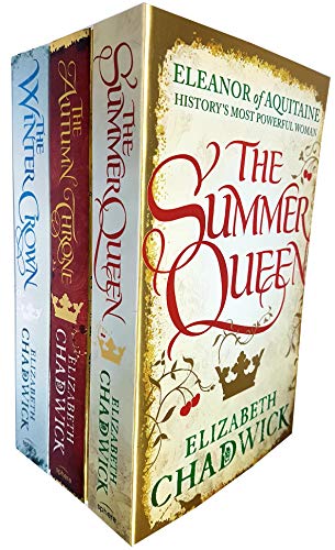 Stock image for Eleanor of Aquitaine trilogy Books Collection Set By Elizabeth Chadwick ( The Autumn Throne , The Winter Crown & The Summer Queen) for sale by GF Books, Inc.