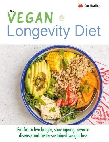 9789123761395: The Vegan Longevity Diet: Eat fat to live longer, slow ageing, reverse disease and faster-sustained weight loss