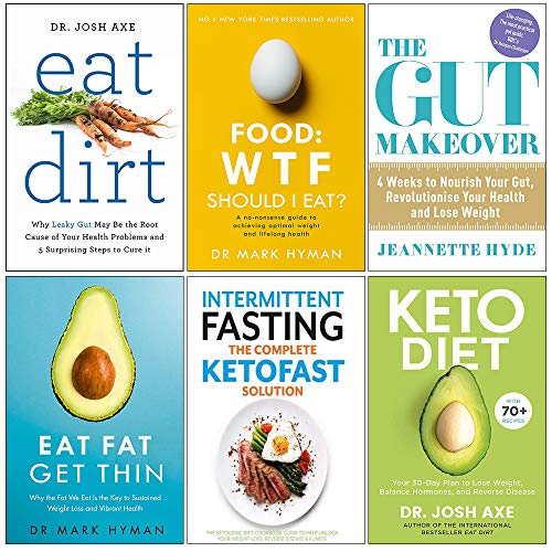 Stock image for Eat Dirt, Food Wtf Should I Eat, Gut Makeover, Eat Fat Get Thin, Intermittent Fasting The Complete Ketofast Solution, Keto Diet 30 Day 6 Books Collection Set for sale by Revaluation Books