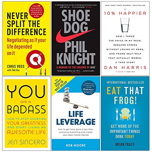 Stock image for Never Split the Difference, Shoe Dog, 10% Happier, You Are a Badass, Life Leverage, Eat That Frog 6 Books Collection Set for sale by Revaluation Books