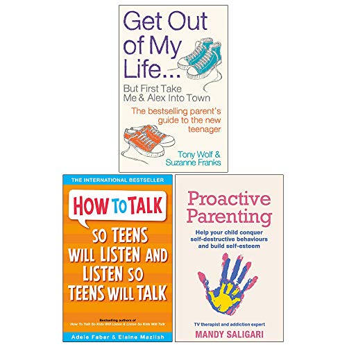 Stock image for Get Out of My Life, How To Talk So Teens Will Listen & Listen So Teens Will Talk, Proactive Parenting 3 Books Collection Set for sale by Revaluation Books