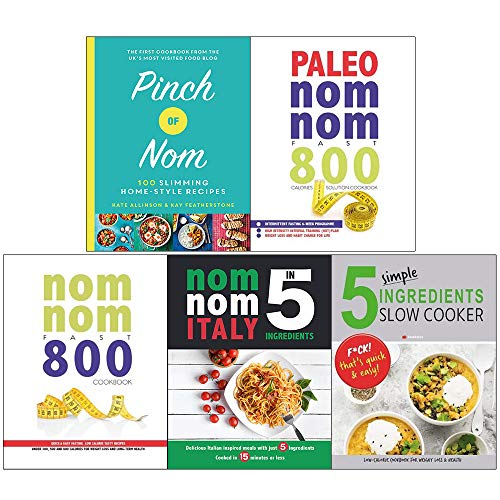 Stock image for Pinch of Nom [Hardcover], Paleo Nom Nom Fast 800 Cookbook, Nom Nom Fast 800 Cookbook, Nom Nom Italy In 5 Ingredients, 5 Simple Ingredients Slow Cooker 5 Books Collection Set for sale by Revaluation Books