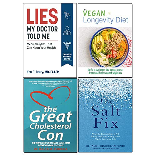 Beispielbild fr Lies My Doctor Told Me, Vegan Longevity Diet, Great Cholesterol Con, Salt Fix 4 Books Collection Set zum Verkauf von Revaluation Books