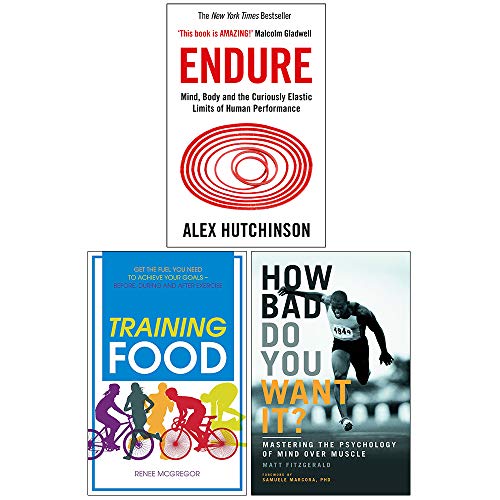 Stock image for Endure, Training Food, How Bad Do You Want It 3 Books Collection Set for sale by Revaluation Books