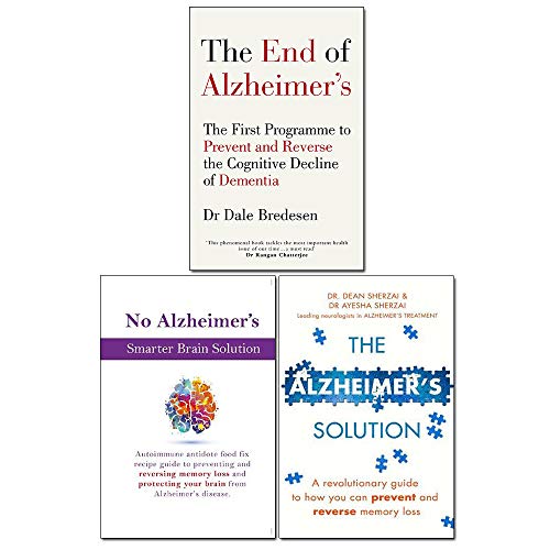 Beispielbild fr End of Alzheimer?s, The Alzheimer's Solution and No Alzheimer's Smarter Brain Keto Solution 3 Books Collection Set zum Verkauf von GF Books, Inc.