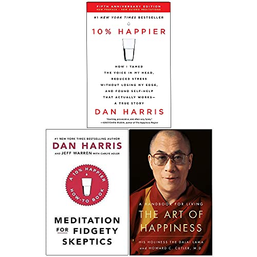 Stock image for 10% Happier, Meditation For Fidgety Skeptics, The Art Of Happiness 3 Books Collection Set for sale by Books Unplugged