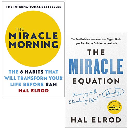 9789123876990: The Miracle Morning:The 6 Habits That Will Transform Your Life Before 8AM & The Miracle Equation: The Two Decisions That Move Your Biggest Goals from Possible to Probable 2 Books Collection Set