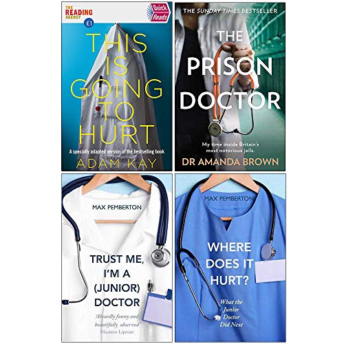 Stock image for This is Going to Hurt, The Prison Doctor, Trust Me Im a Junior Doctor, Where Does it Hurt 4 Books Collection Set for sale by Revaluation Books