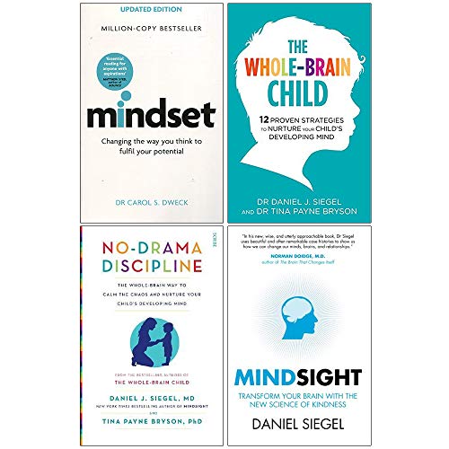 Stock image for Mindset, The Whole Brain Child, No Drama Discipline, Mindsight 4 Books Collection Set for sale by Lucky's Textbooks