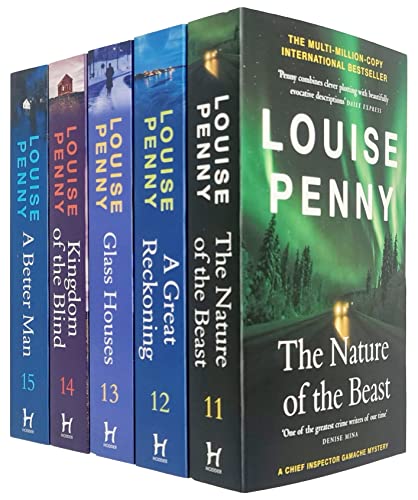 Stock image for Chief Inspector Gamache Book Series 11-15 Collection 5 Books Set (The Nature of the Beast, A Great Reckoning, Glass Houses, Kingdom of the Blind, A Better Man [Hardcover]) for sale by Revaluation Books