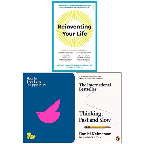 Stock image for Reinventing Your Life, How To Stay Sane The School of Life, Thinking Fast and Slow 3 Books Collection Set for sale by Revaluation Books