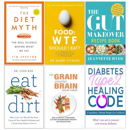 Imagen de archivo de Set of 6 Books Collection (The Diet Myth, Food Wtf Should I Eat, The Gut Makeover Recipe Book, Eat Dirt, No Grain Smarter Brain Body Diet Cookbook, Diabetes Type 2 Healing Code) a la venta por GF Books, Inc.