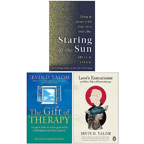 Imagen de archivo de Irvin Yalom Collection 3 Books Set (Staring At The Sun, The Gift Of Therapy, Love's Executioner) a la venta por Books Unplugged