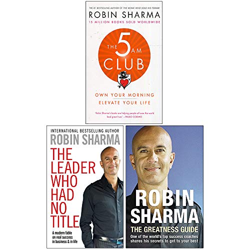 Stock image for The 5 Am Club, The Leader Who Had No Title, The Greatness Guide 3 Books Collection Set By Robin Sharma for sale by Books Unplugged