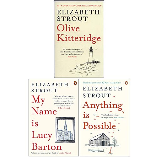 Stock image for Elizabeth Strout Collection 3 Books Set (Olive Kitteridge, My Name Is Lucy Barton, Anything is Possible) for sale by Books Unplugged