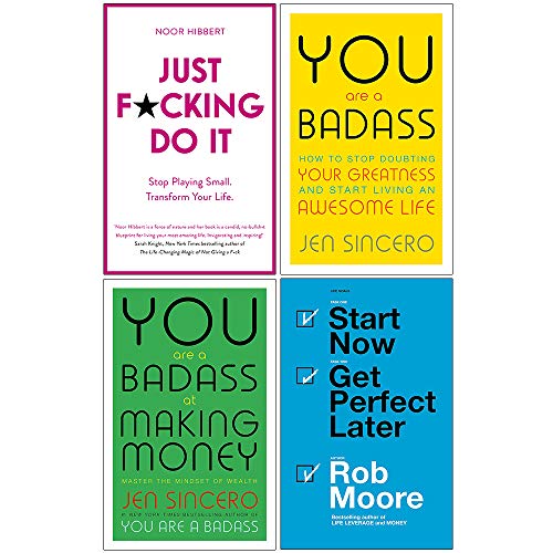 Stock image for Just F*cking Do It, You Are a Badass, at Making Money, Start Now Get Perfect Later 4 Books Collection Set for sale by Revaluation Books