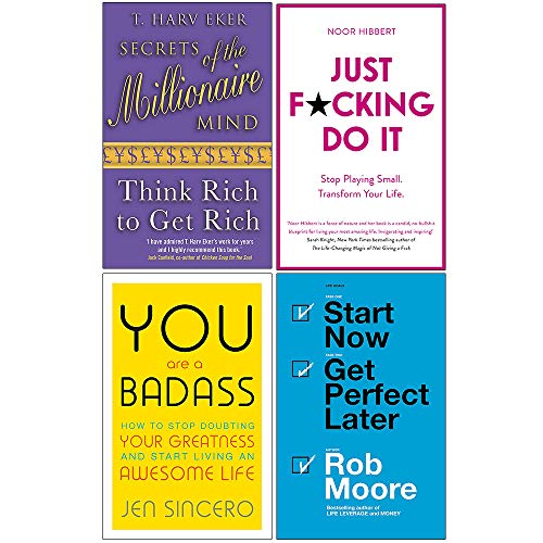 Stock image for Secrets of the Millionaire Mind, Just F*cking Do It, You Are a Badass, Start Now Get Perfect Later 4 Books Collection Set for sale by Revaluation Books