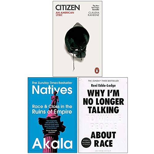 Stock image for Citizen An American Lyric, Natives, Why Im No Longer Talking To White People About Race 3 Books Collection Set for sale by GoldBooks