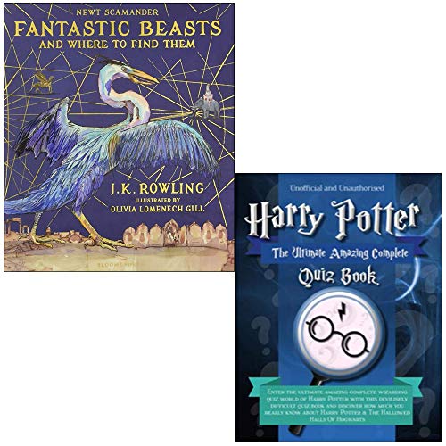 Stock image for Fantastic Beasts and Where to Find Them: Illustrated Edition & Unofficial Harry Potter - The Ultimate Amazing Complete Quiz Book 2 Books Collection Set for sale by GF Books, Inc.