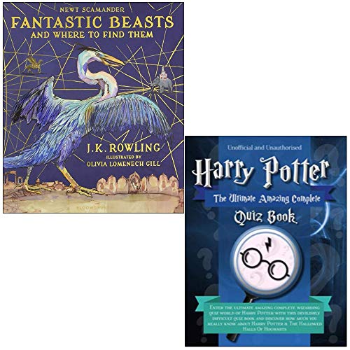 9789123938490: Fantastic Beasts and Where to Find Them: Illustrated Edition & Unofficial Harry Potter - The Ultimate Amazing Complete Quiz Book 2 Books Collection Set