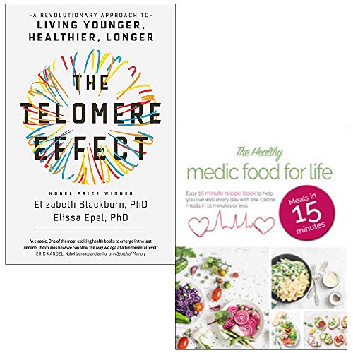 Stock image for The Telomere Effect: A Revolutionary Approach to Living Younger, Healthier, Longer & The Healthy Medic Food for Life Meals in 15 minutes 2 Books Collection Set for sale by Revaluation Books