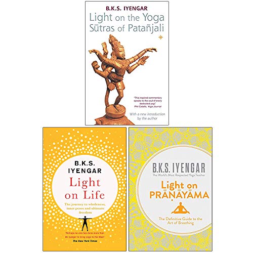 Stock image for Light on the Yoga Sutras of Patanjali, Light on Life, Light on Pranayama 3 Books Collection Set By B.K.S. Iyengar for sale by Books Unplugged