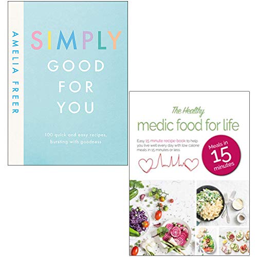 Stock image for Simply Good For You [Hardcover] & The Healthy Medic Food for Life Meals in 15 minutes 2 Books Collection Set for sale by Revaluation Books